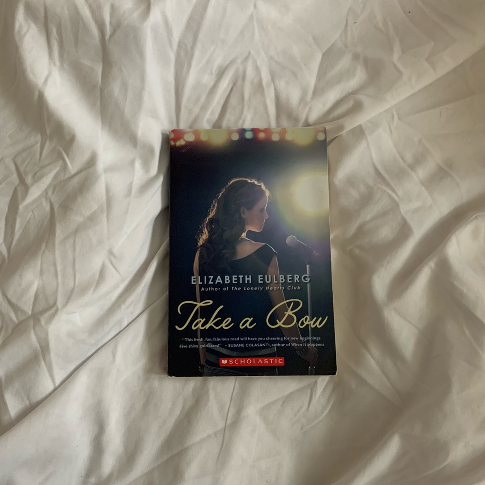 ✧ “Take A Bow” by Elizabeth Eulberg